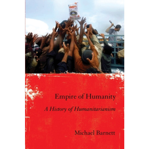 Cornell University Press Empire of Humanity (häftad, eng)