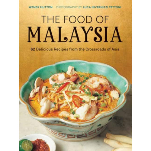 Periplus Editions The Food of Malaysia (inbunden, eng)