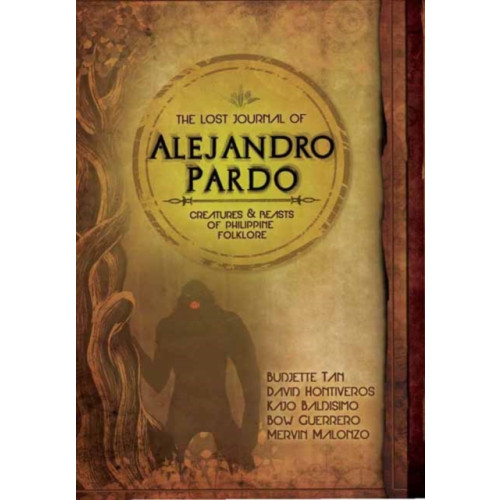 Tuttle Publishing The Lost Journal of Alejandro Pardo (inbunden, eng)