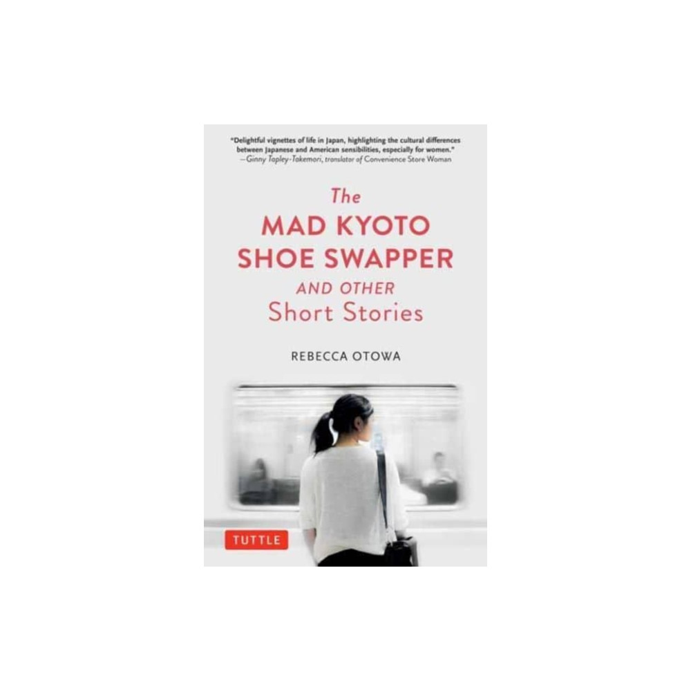 Produktbild för The Mad Kyoto Shoe Swapper and Other Short Stories (inbunden, eng)