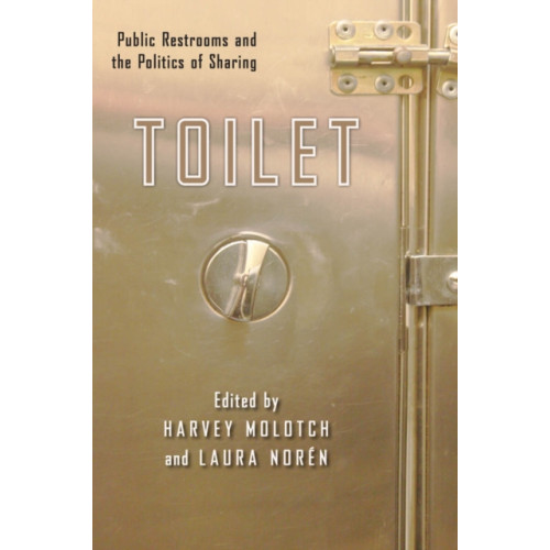 New York University Press Toilet (häftad, eng)