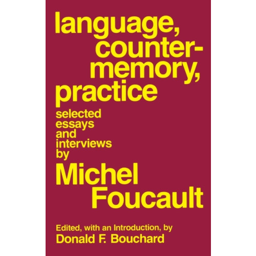 Cornell University Press Language, Counter-Memory, Practice (häftad, eng)