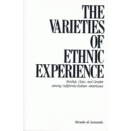 Cornell University Press The Varieties of Ethnic Experience (häftad, eng)