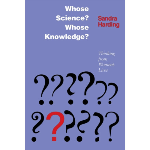 Cornell University Press Whose Science? Whose Knowledge? (häftad, eng)