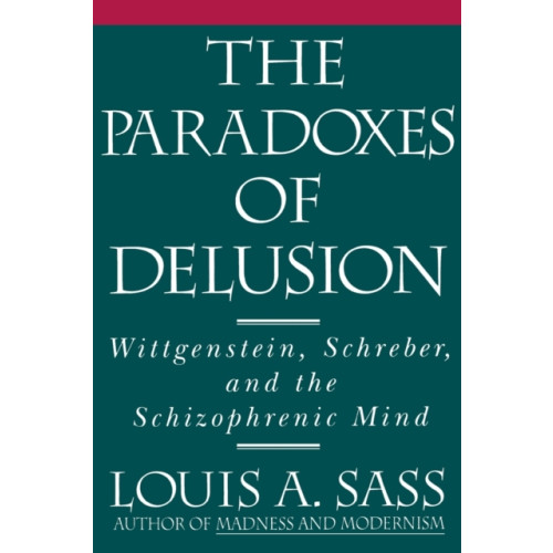 Cornell University Press The Paradoxes of Delusion (häftad, eng)