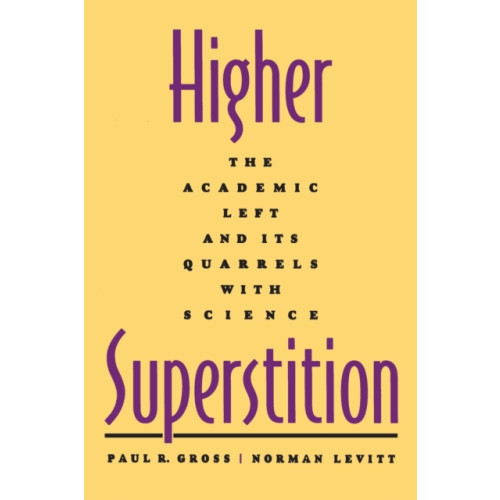 Johns Hopkins University Press Higher Superstition (häftad, eng)