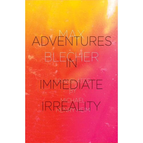 New Directions Publishing Corporation Adventures In Immediate Irreality (häftad, eng)