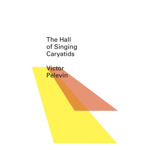 New Directions Publishing Corporation The Hall of the Singing Caryatids (häftad, eng)