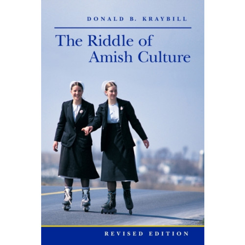 Johns Hopkins University Press The Riddle of Amish Culture (häftad, eng)