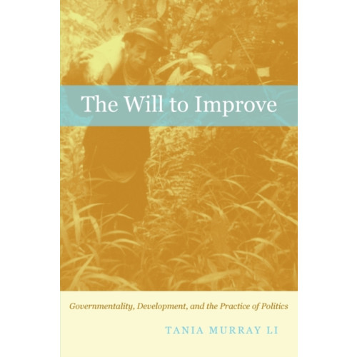 Duke university press The Will to Improve (häftad, eng)