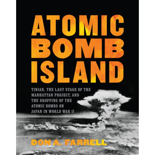 Stackpole Books Atomic Bomb Island (inbunden, eng)