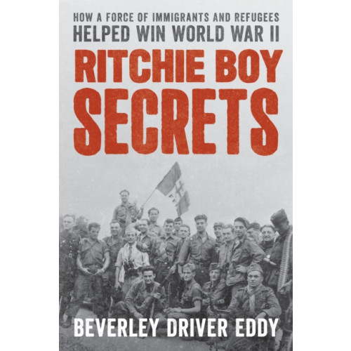 Stackpole Books Ritchie Boy Secrets (inbunden, eng)