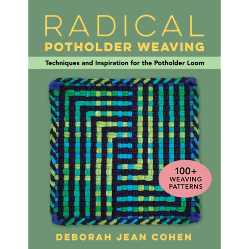 Stackpole Books Radical Potholder Weaving (häftad, eng)
