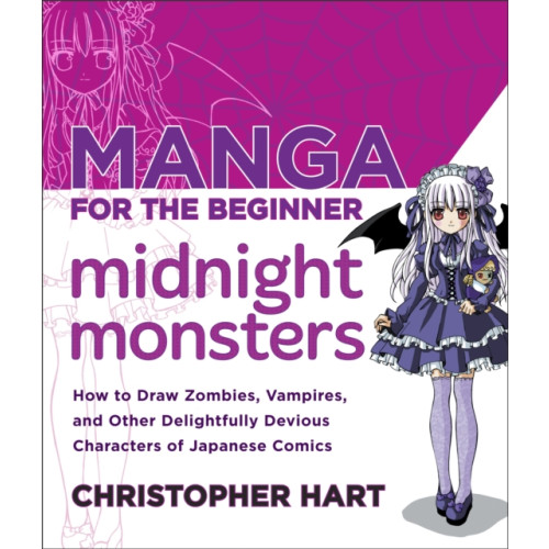 Watson-Guptill Publications Manga for the Beginner: Midnight Monsters (häftad, eng)