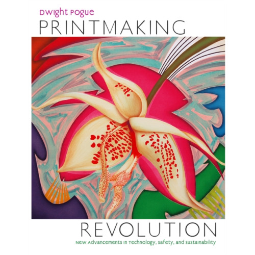 Watson-Guptill Publications Printmaking Revolution (inbunden, eng)