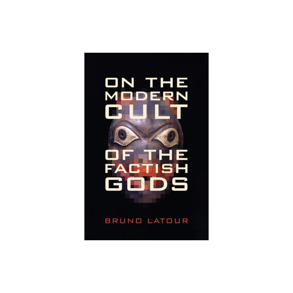 Produktbild för On the Modern Cult of the Factish Gods (häftad, eng)