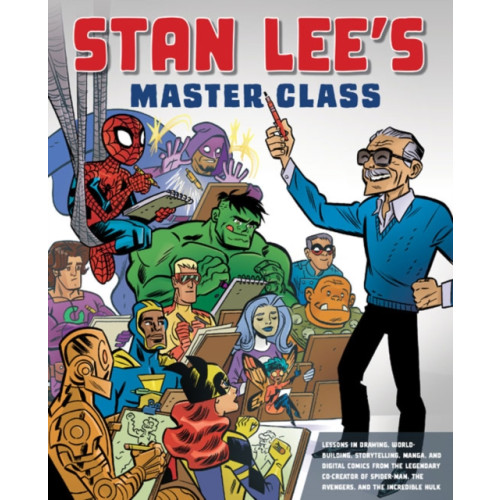 Watson-Guptill Publications Stan Lee's Master Class (häftad, eng)