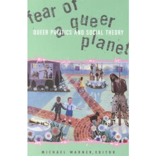 University of Minnesota Press Fear Of A Queer Planet (häftad, eng)