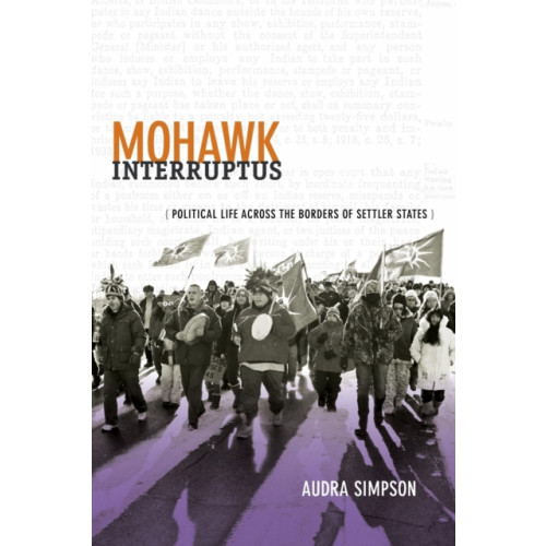 Duke university press Mohawk Interruptus (häftad, eng)