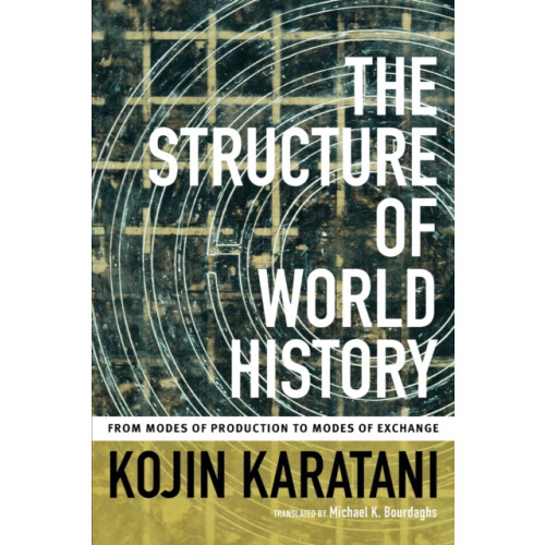 Duke university press The Structure of World History (häftad, eng)