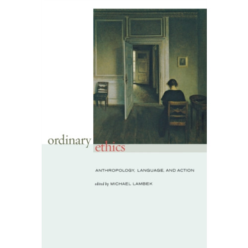 Fordham university press Ordinary Ethics (häftad, eng)