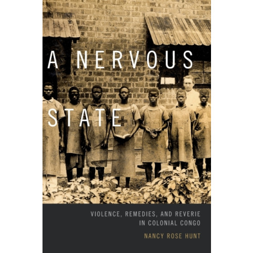 Duke university press A Nervous State (häftad, eng)