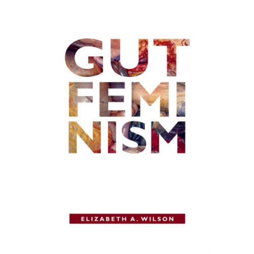 Duke university press Gut Feminism (häftad, eng)