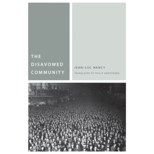 Fordham university press The Disavowed Community (häftad, eng)