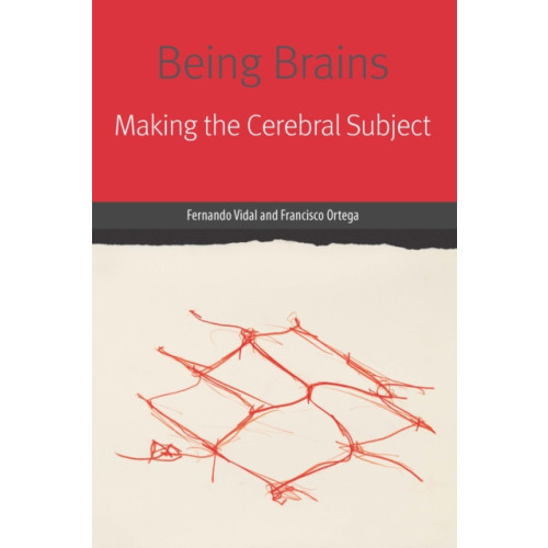 Fordham university press Being Brains (häftad, eng)