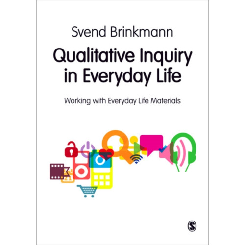 Sage Publications Ltd Qualitative Inquiry in Everyday Life (häftad, eng)