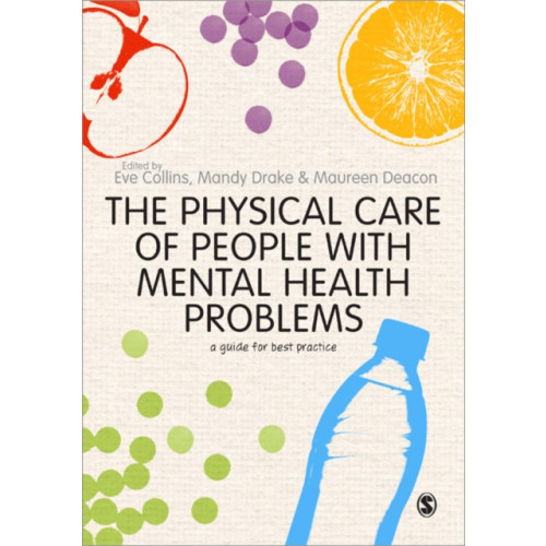 Sage Publications Ltd The Physical Care of People with Mental Health Problems (häftad, eng)