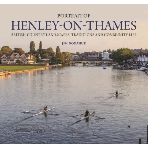 Halsgrove Portrait of Henley-on-Thames (inbunden, eng)