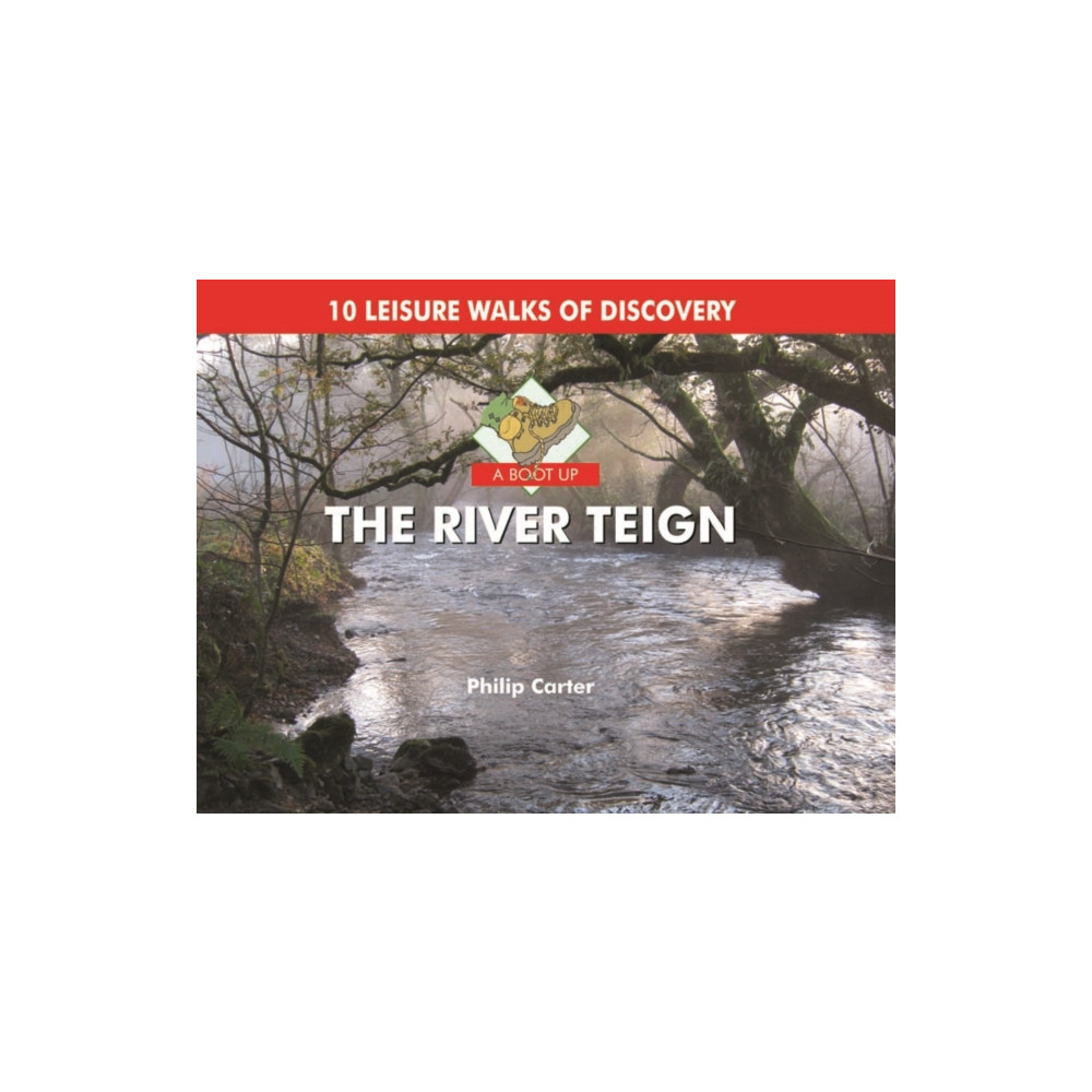 Produktbild för A Boot Up the River Teign (inbunden, eng)