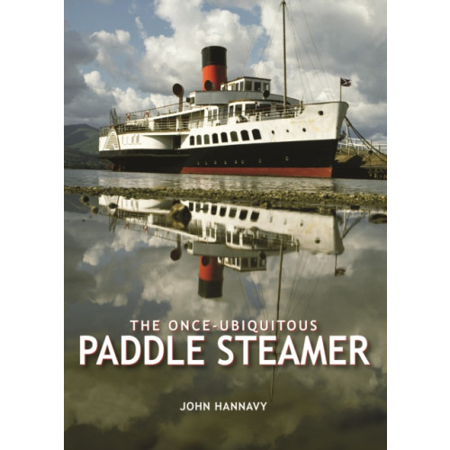 PiXZ Books The Once-Ubiquitous Paddle Steamer (inbunden, eng)