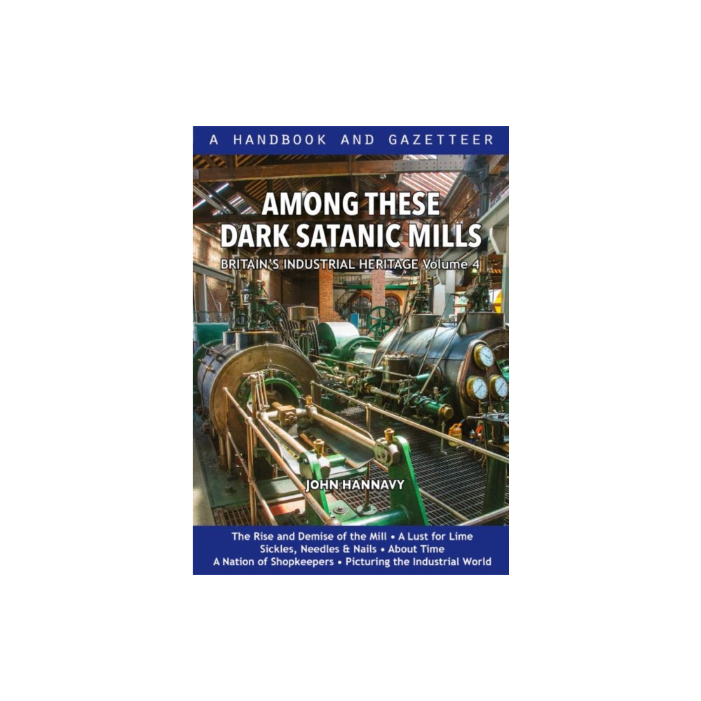 Produktbild för Among These Dark Satanic Mills (inbunden, eng)