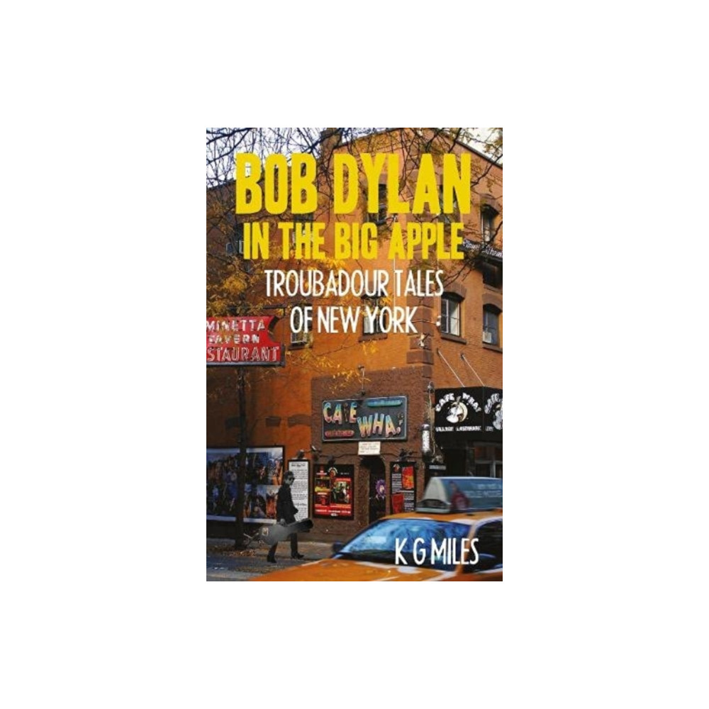 Produktbild för Bob Dylan in the Big Apple (häftad, eng)