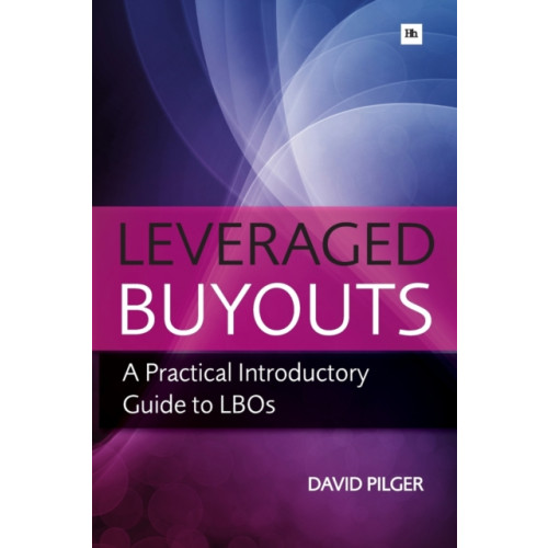 Harriman House Publishing Leveraged Buyouts (häftad, eng)