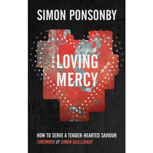 Spck publishing Loving Mercy (häftad, eng)