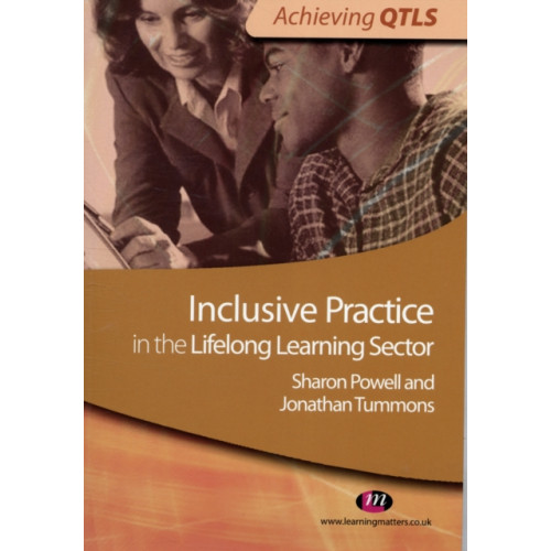 Sage Publications Ltd Inclusive Practice in the Lifelong Learning Sector (häftad, eng)