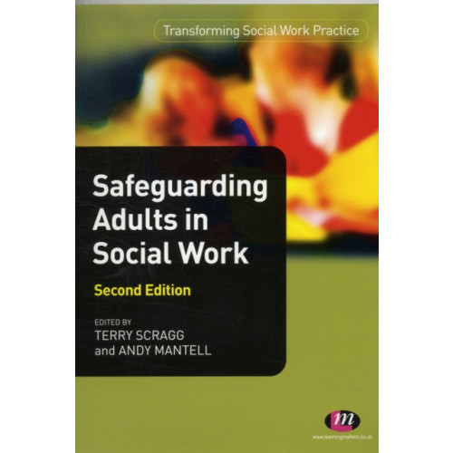 Sage Publications Ltd Safeguarding Adults in Social Work (häftad, eng)