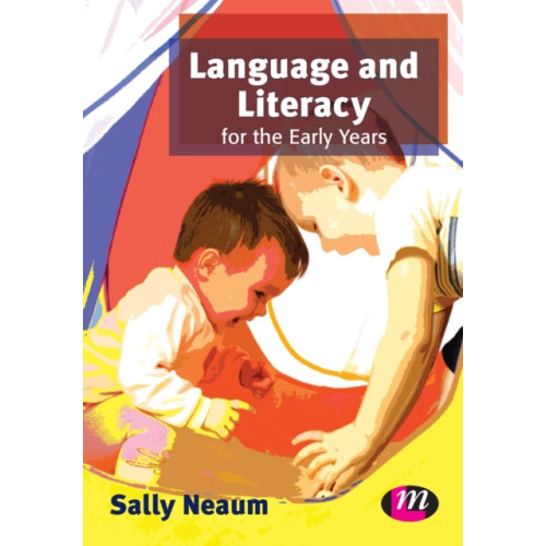 Sage Publications Ltd Language and Literacy for the Early Years (häftad, eng)