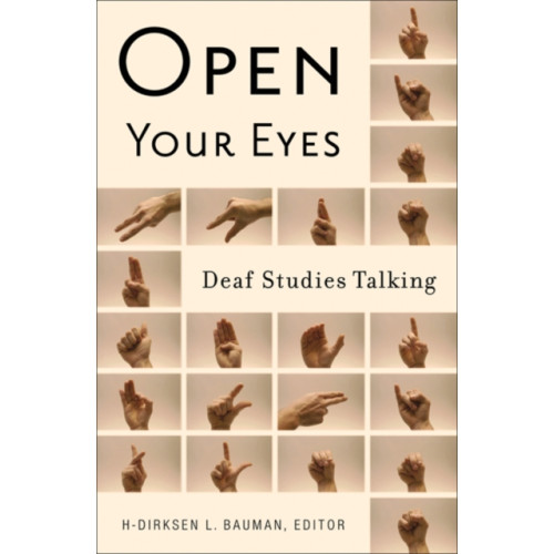 University of Minnesota Press Open Your Eyes (häftad, eng)