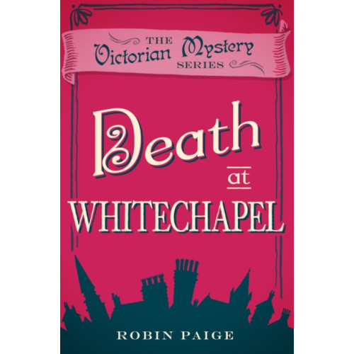 Oldcastle books ltd Death at Whitechapel (häftad, eng)