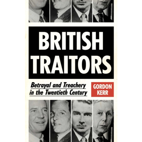 Oldcastle books ltd British Traitors (häftad, eng)