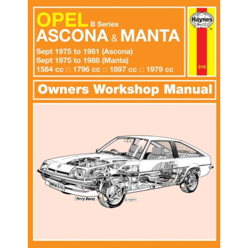 Haynes Publishing Group Opel Ascona & Manta (B Series) (Sept 75 - 88) Haynes Repair Manual (häftad, eng)