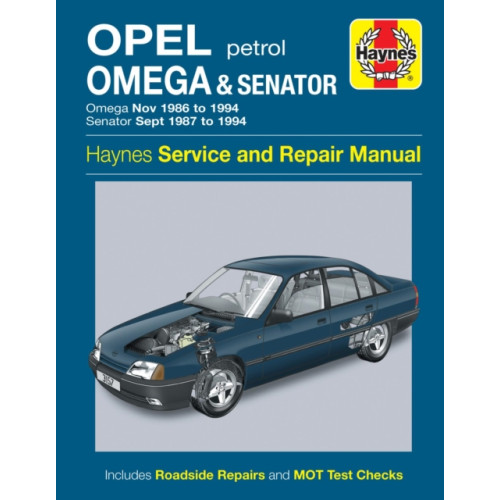 Haynes Publishing Group Opel Omega & Senator Petrol (Nov 86 - 94) Haynes Repair Manual (häftad, eng)
