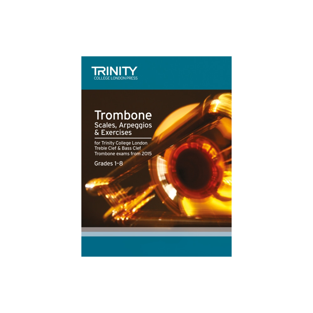 Produktbild för Trombone Scales Grades 1-8 from 2015 (häftad, eng)