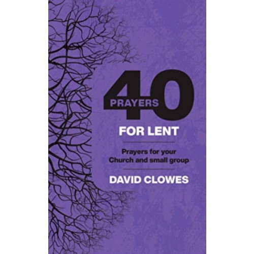 Not Stated 40 PRAYERS FOR LENT (häftad, eng)