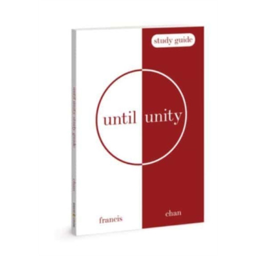 David C Cook Publishing Company Until Unity (häftad, eng)