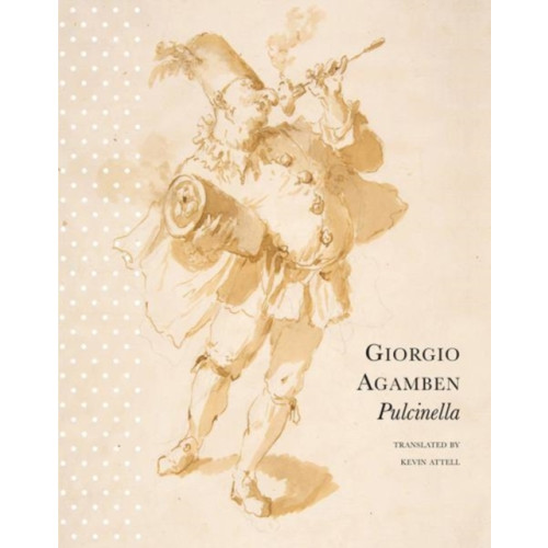 Seagull Books London Ltd Pulcinella (inbunden, eng)